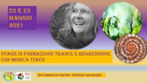 Stage di formazione TRANCE E REGRESSIONE @ Tremestieri Etneo (CT)